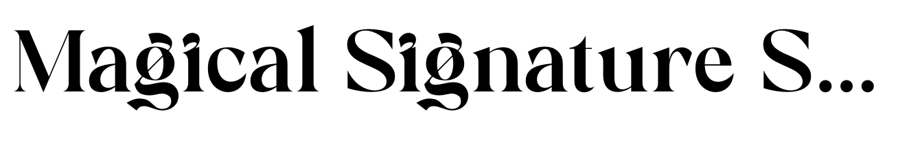 Magical Signature Serif